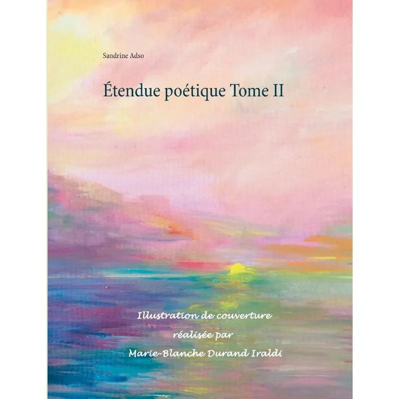 Étendue poétique Tome II