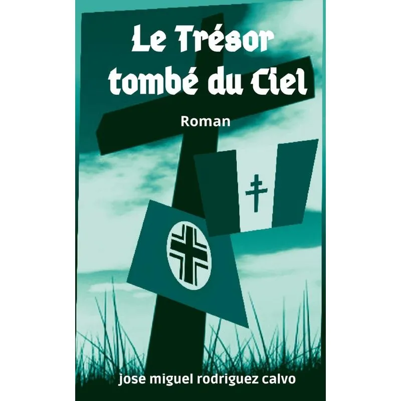 Le Trésor Tombé Du Ciel