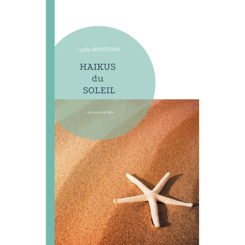 Haïkus Du Soleil