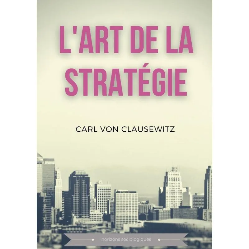 Lart De La Stratégie