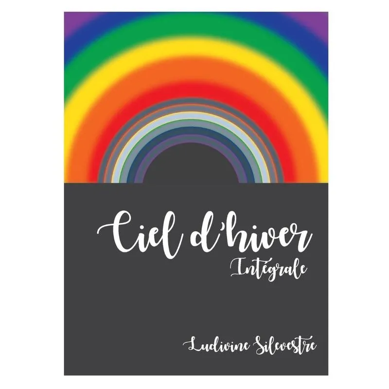 Ciel Dhiver - Intégrale