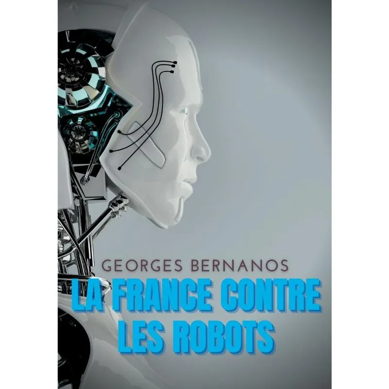 La France Contre Les Robots