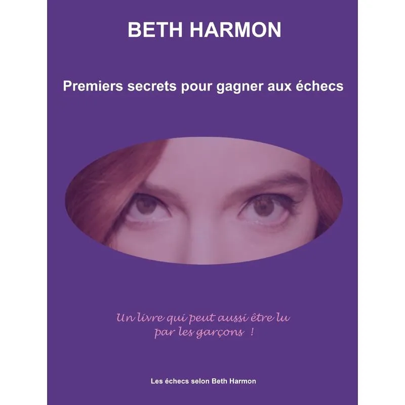 Premiers secrets pour gagner aux échecs