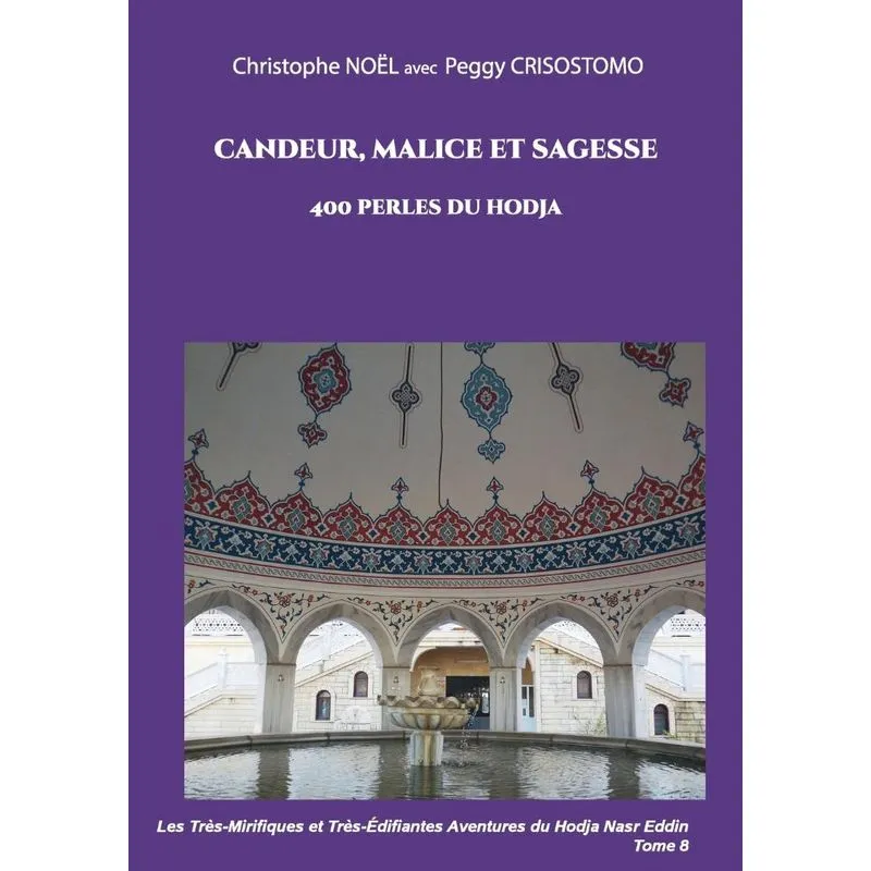 Candeur, Malice Et Sagesse