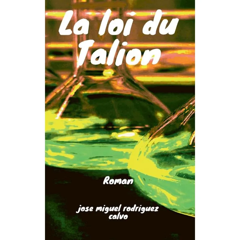 La Loi Du Talion