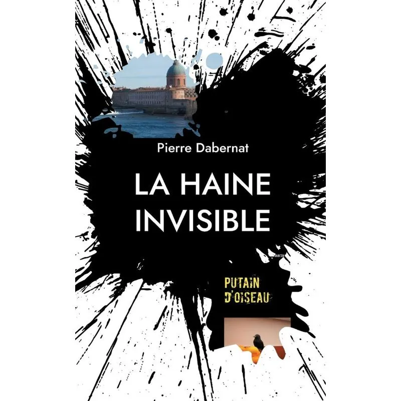 La Haine Invisible