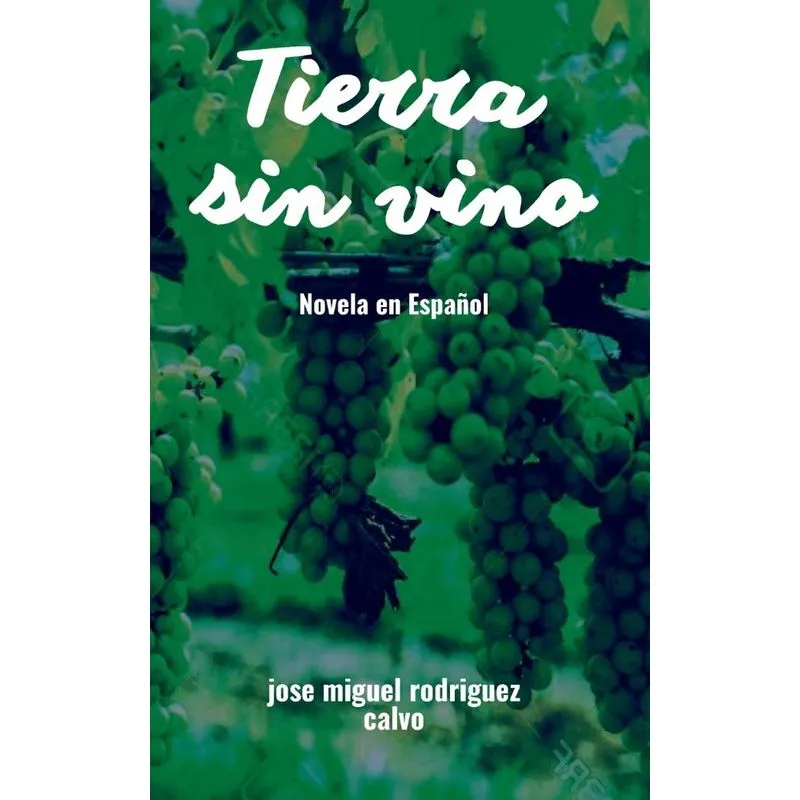 Tierra Sin Vino