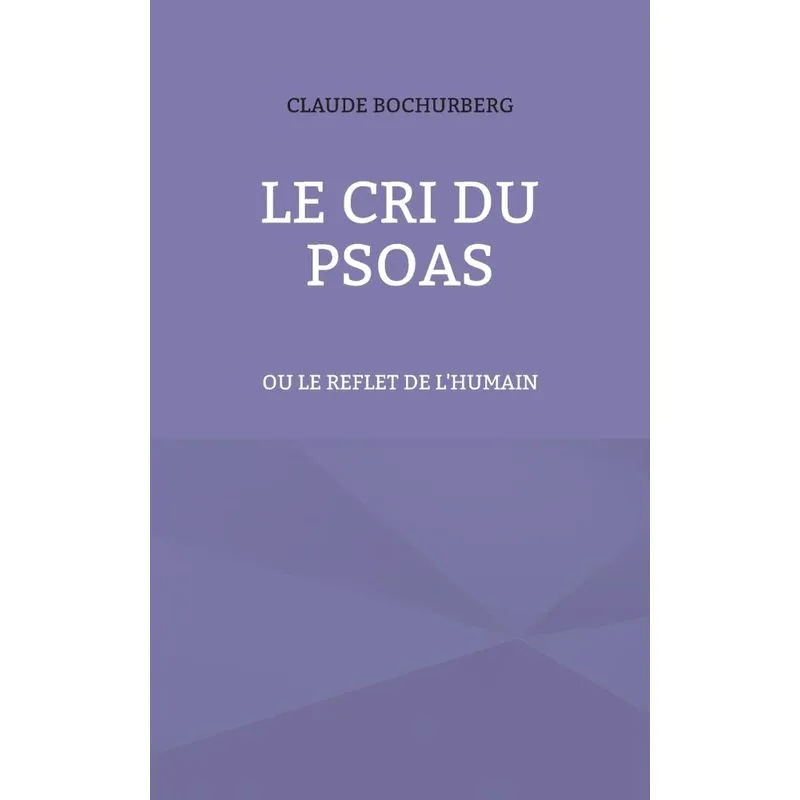 Le Cri Du Psoas