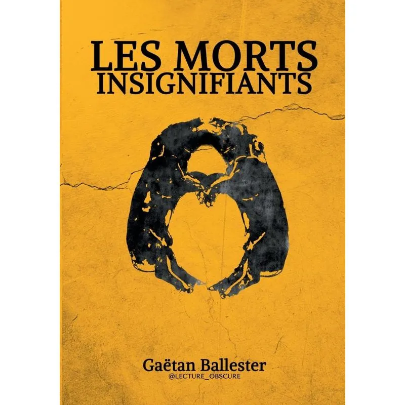 Les Morts Insignifiants