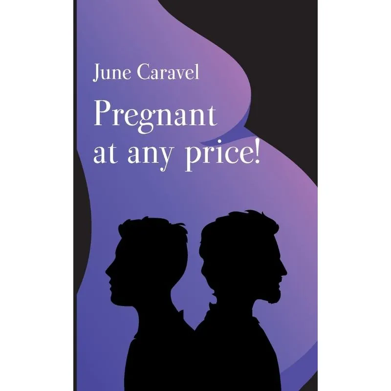 Pregnant At Any Price!