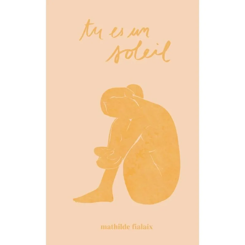 Tu Es Un Soleil
