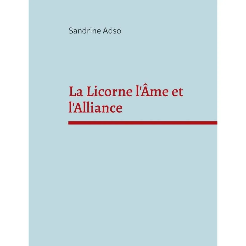 La Licorne Lâme Et Lalliance