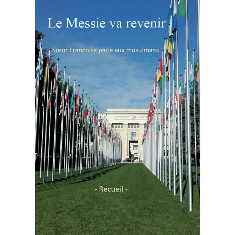 Le Messie Va Revenir