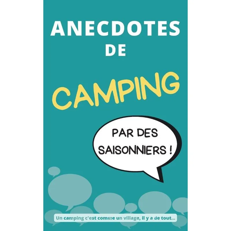 Anecdotes De Camping