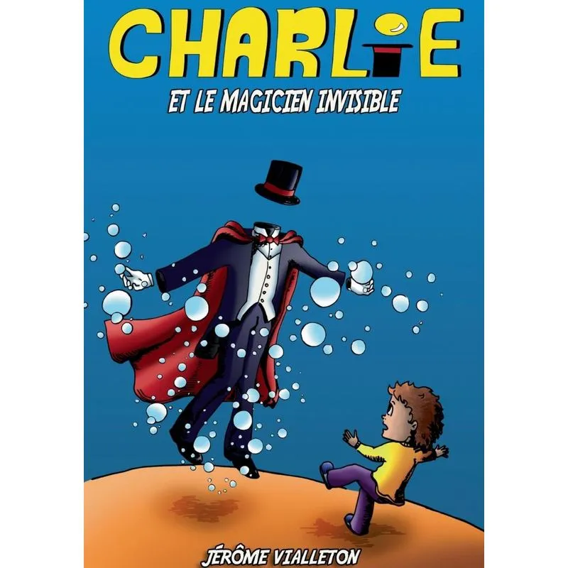 Charlie Et Le Magicien Invisible