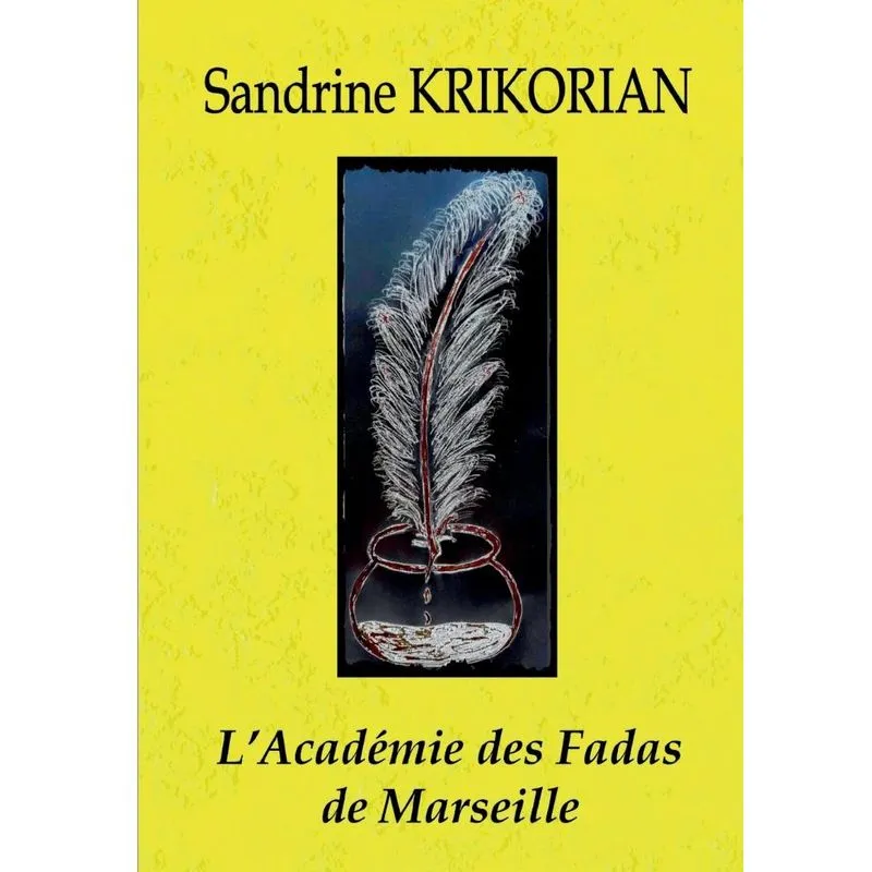 Lacadémie Des Fadas De Marseille