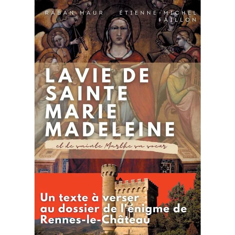 La vie de sainte Marie-Madeleine et de sainte Marthe sa soe