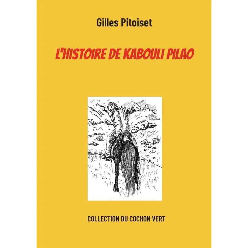 Lhistoire De Kabouli Pilao