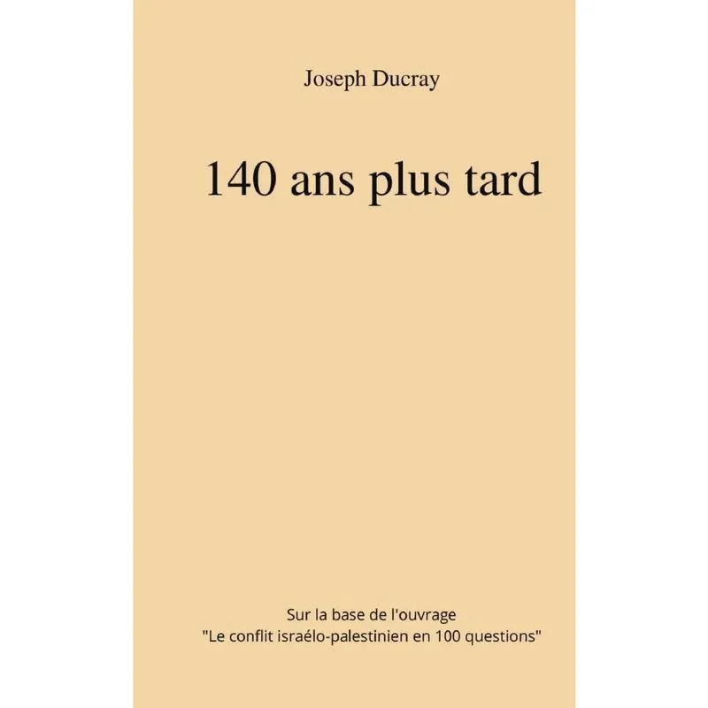 140 ans plus tard