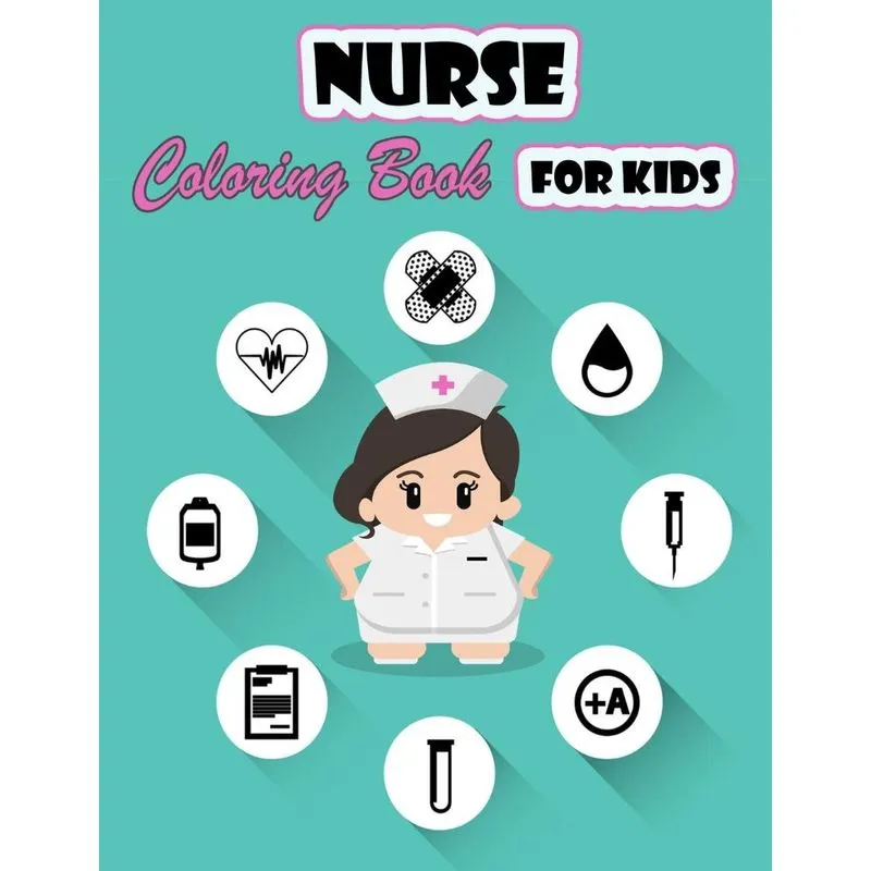 Nurse Coloring Book For Kids