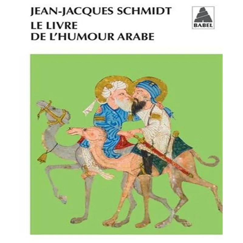 Le Livre De Lhumour Arabe