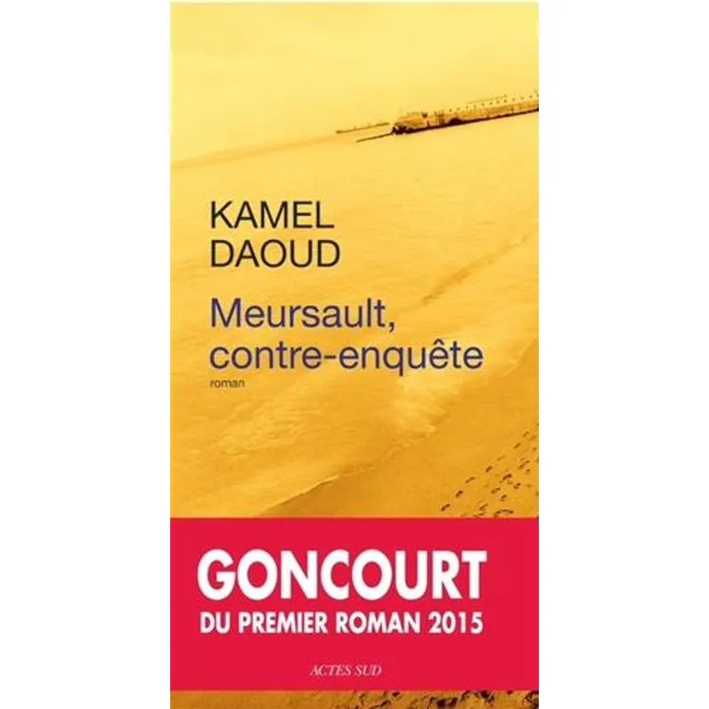 Meursault - Contre-Enquete