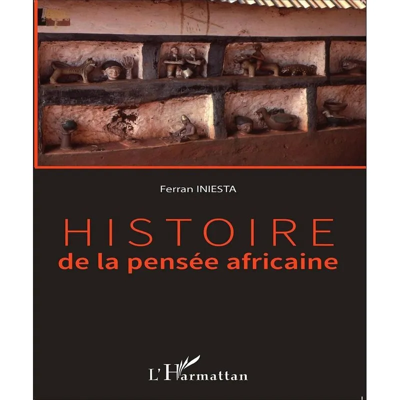 Histoire De La Pensée Africaine