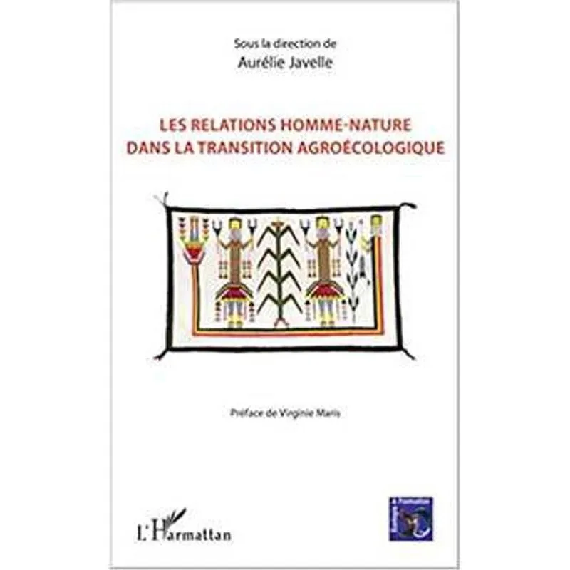 Les Relations Homme Nature Dans La Transition Agroecologique usado