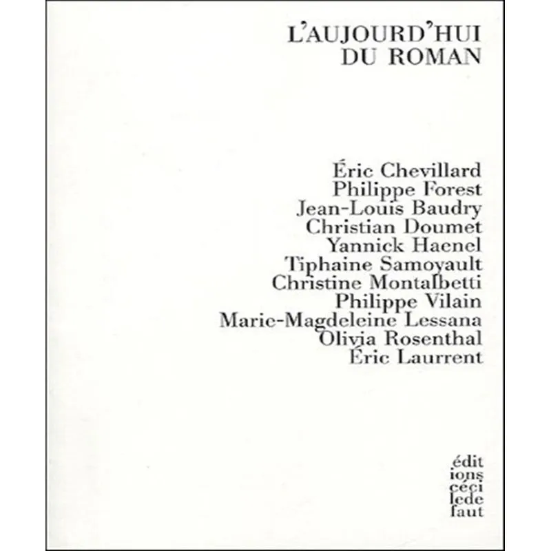 Laujourdhui Du Roman