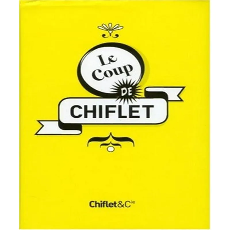 Le Coup De Chiflet