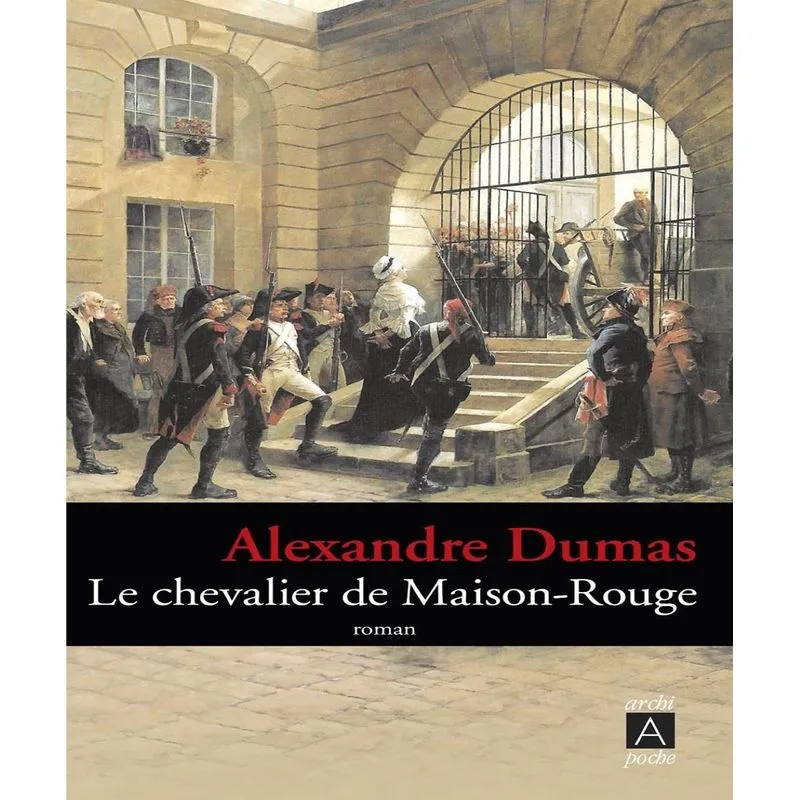 Le Chevalier De Maison-rouge