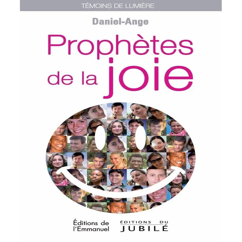 Prophètes De La Joie