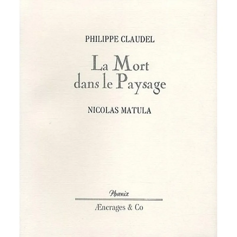 La Mort Dans Le Paysage