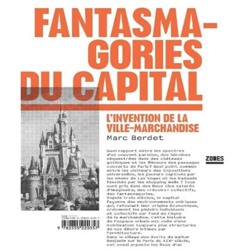 Fantasmagories Du Capital
