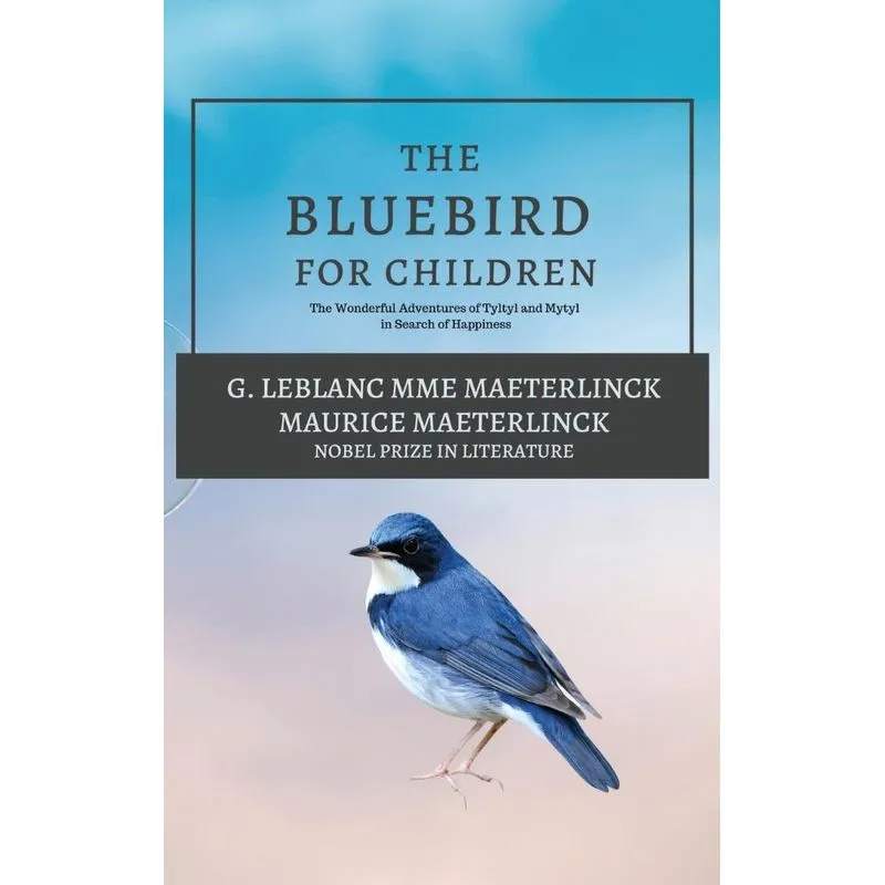 The Blue Bird for Children