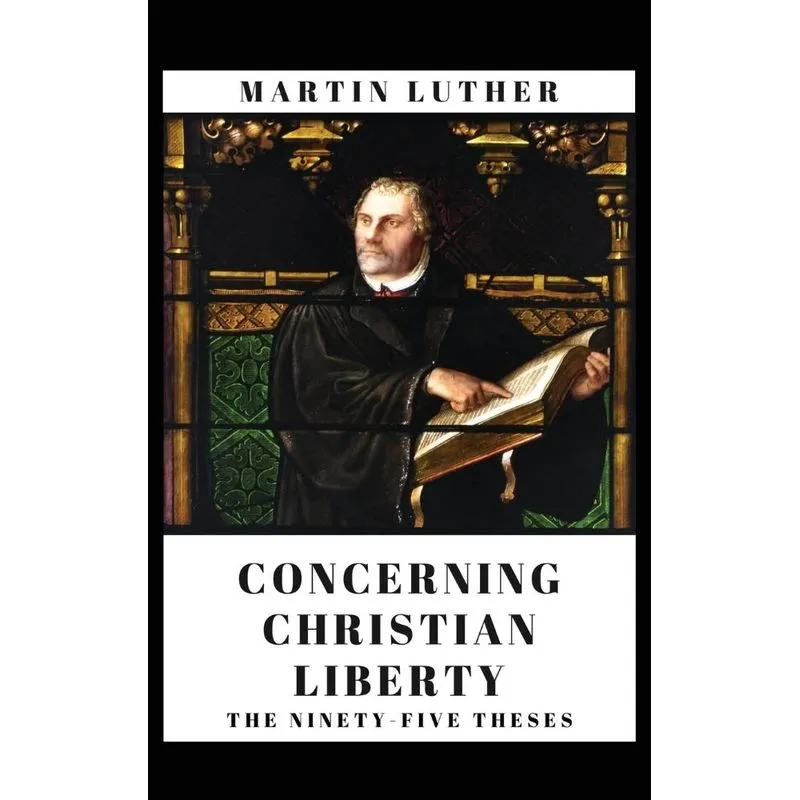 Concerning Christian Liberty