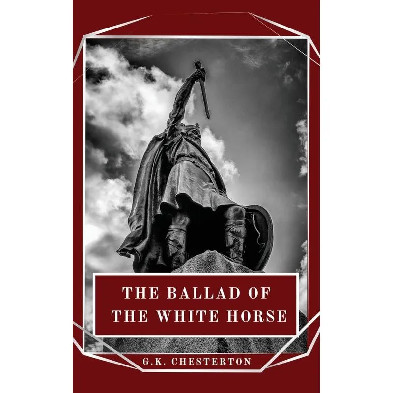 The Ballad of the White Horse
