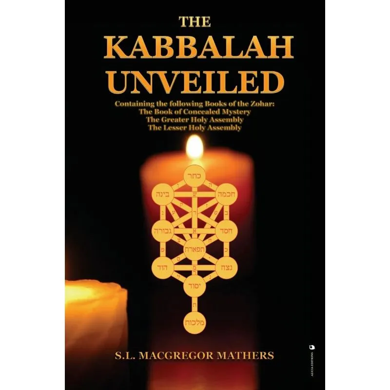 The Kabbalah Unveiled