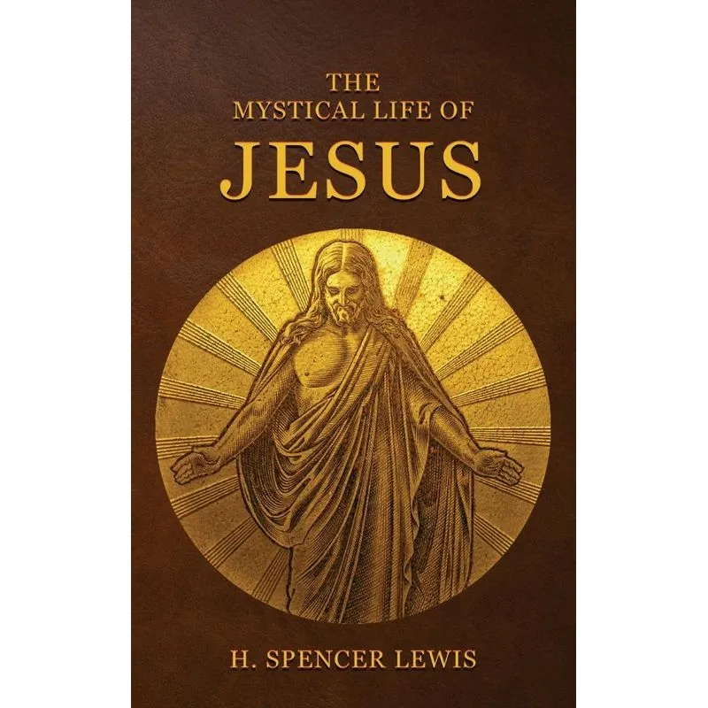 The Mystical Life Of Jesus