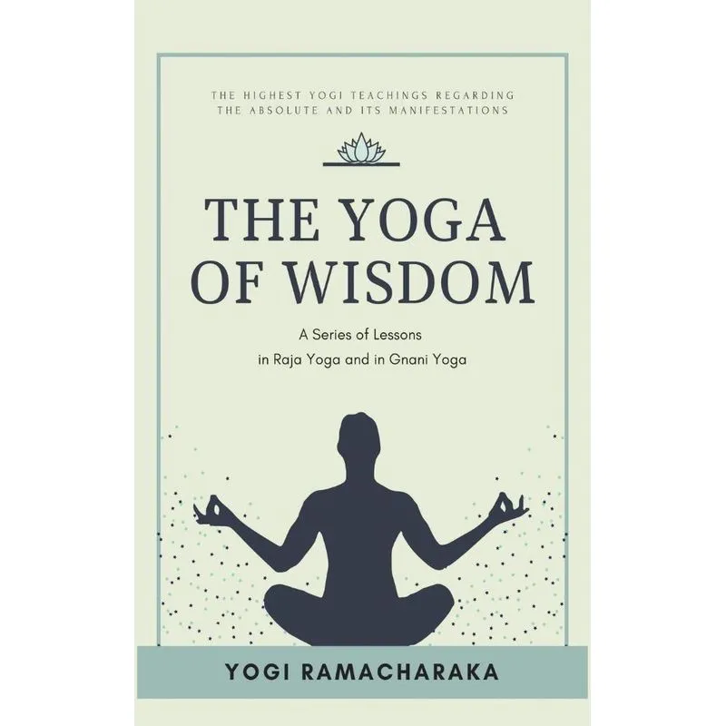 The Yoga of Wisdom