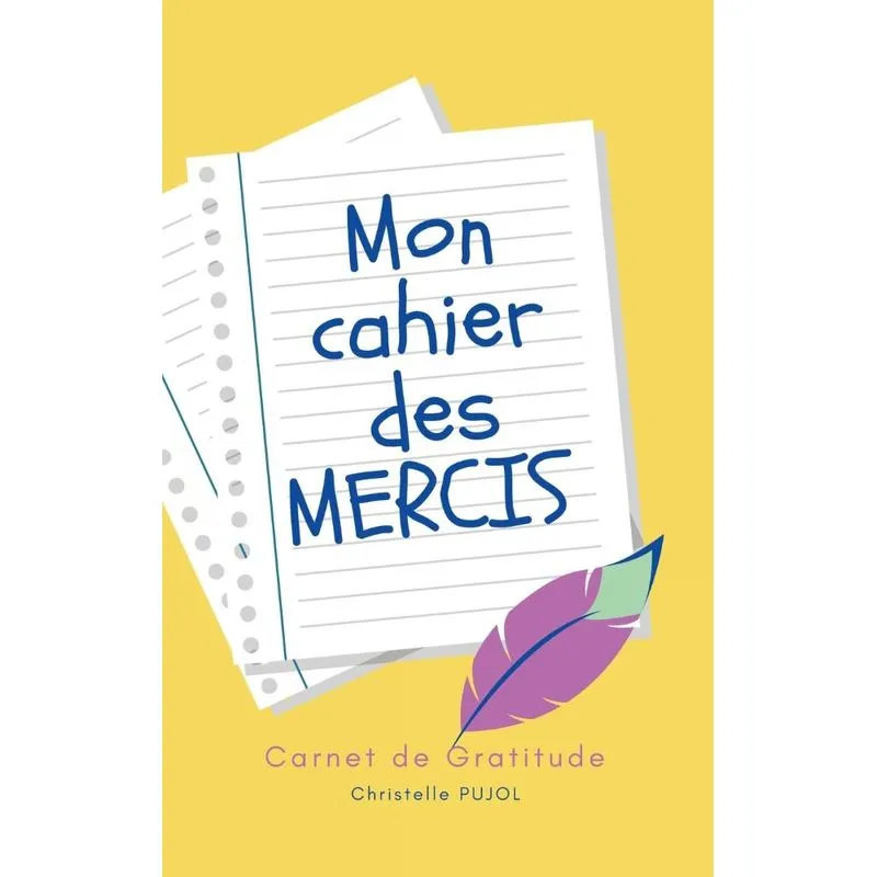 Mon cahier des MERCIS