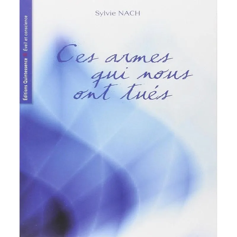 Ces Armes Qui Nous Ont Tués