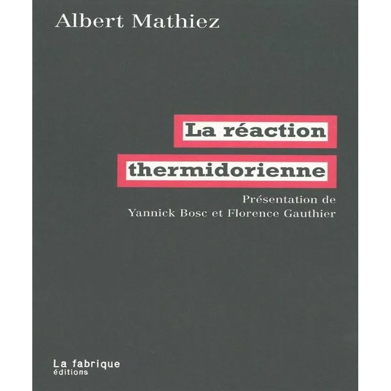 La Réaction Thermidorienne
