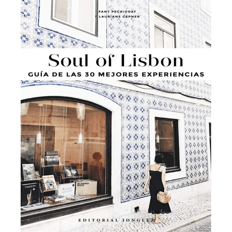Soul of Lisbon