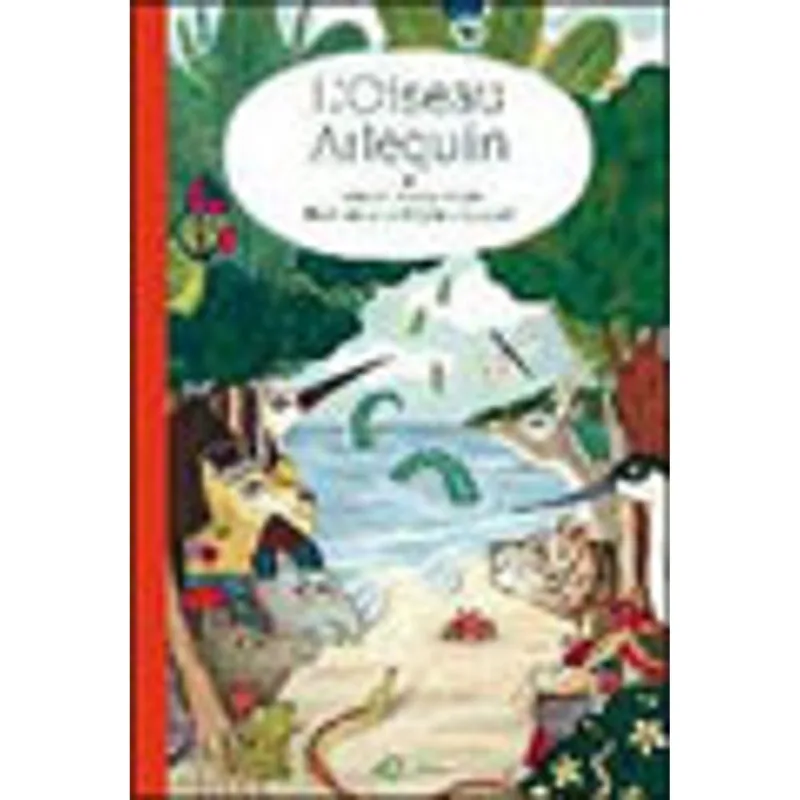 OISEAU ARLEQUIN, L'