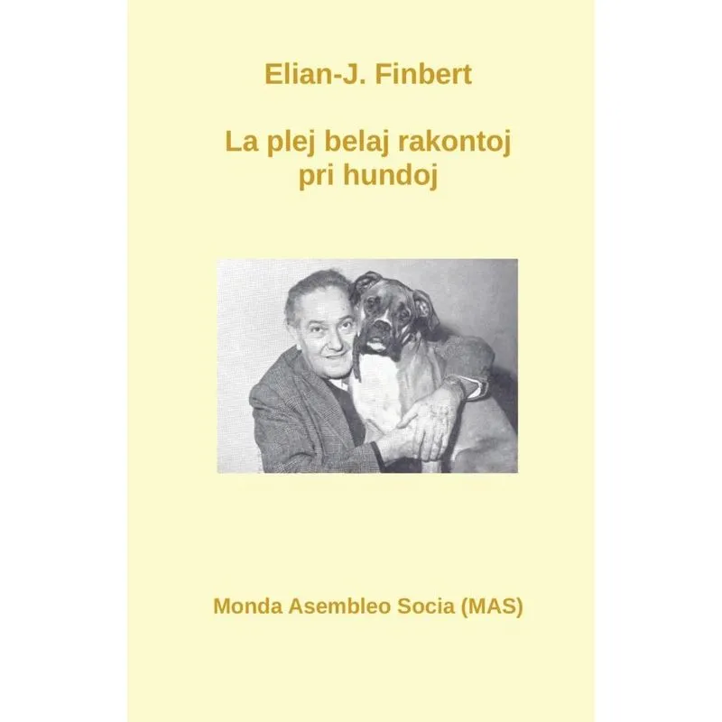 La Plej Belaj Rakontoj Pri Hundoj
