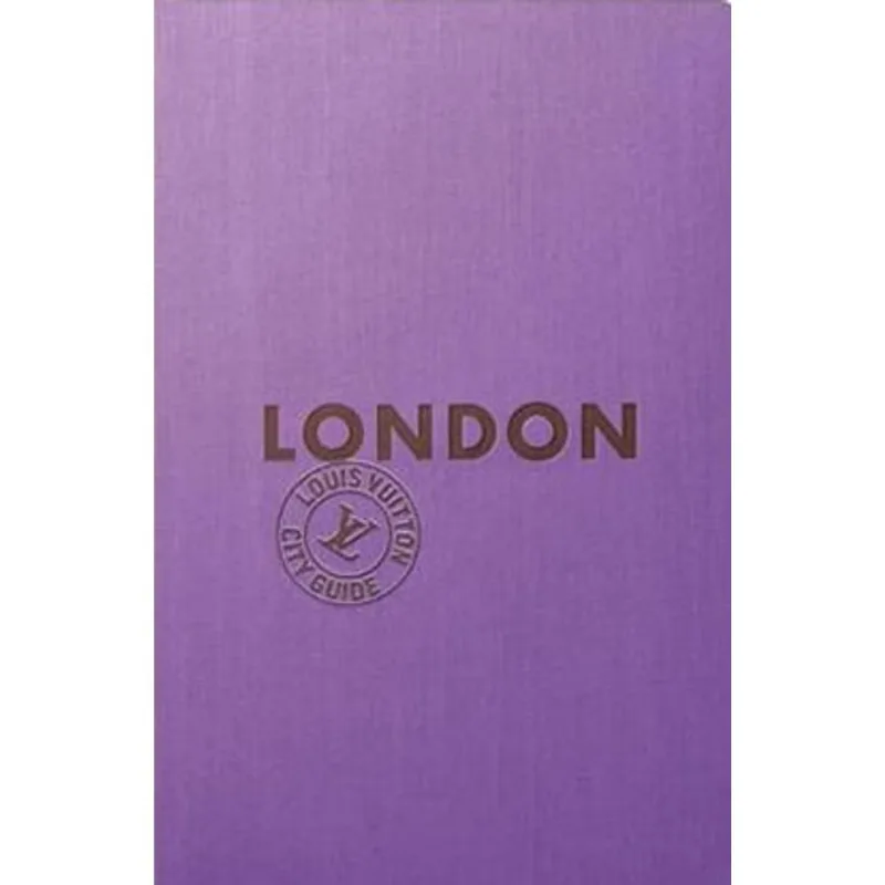 LONDON - LOUIS VUITTON CITY GUIDE