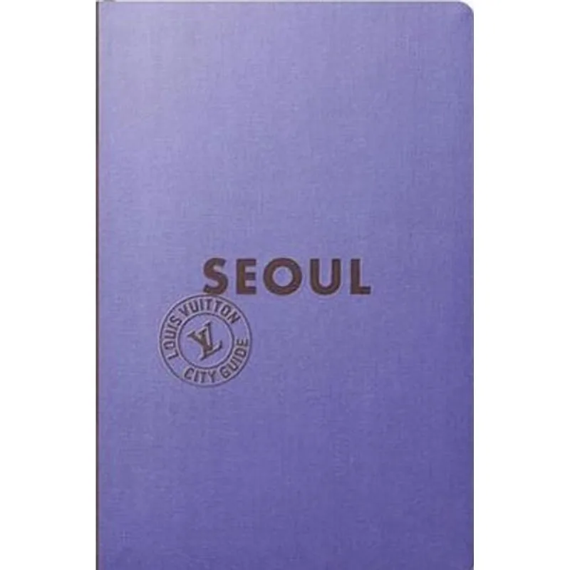 SEOUL - LOUIS VUITTON CITY GUIDE