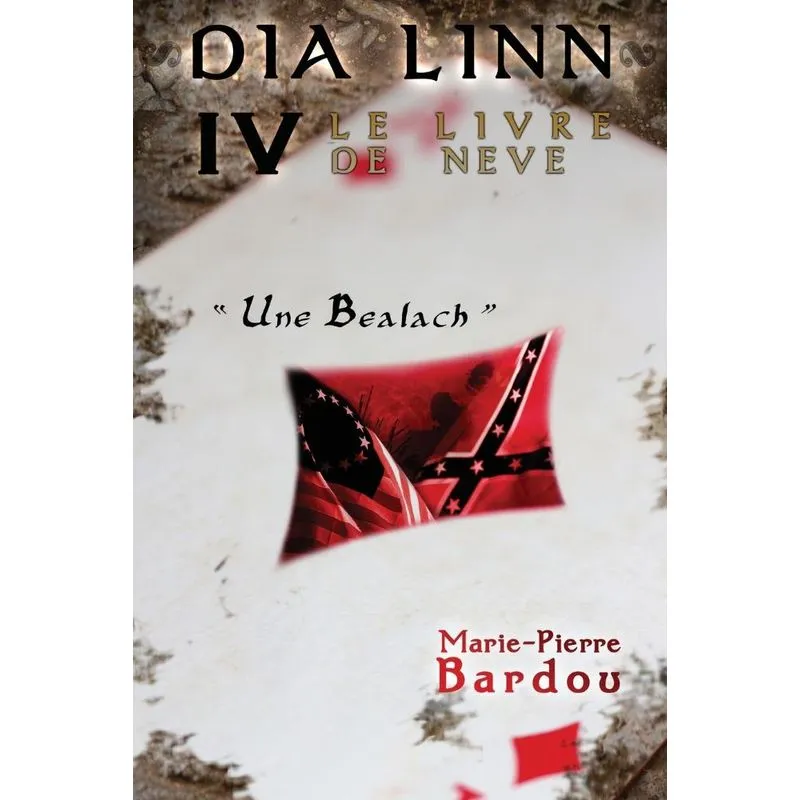Dia Linn - IV - Le Livre de Neve