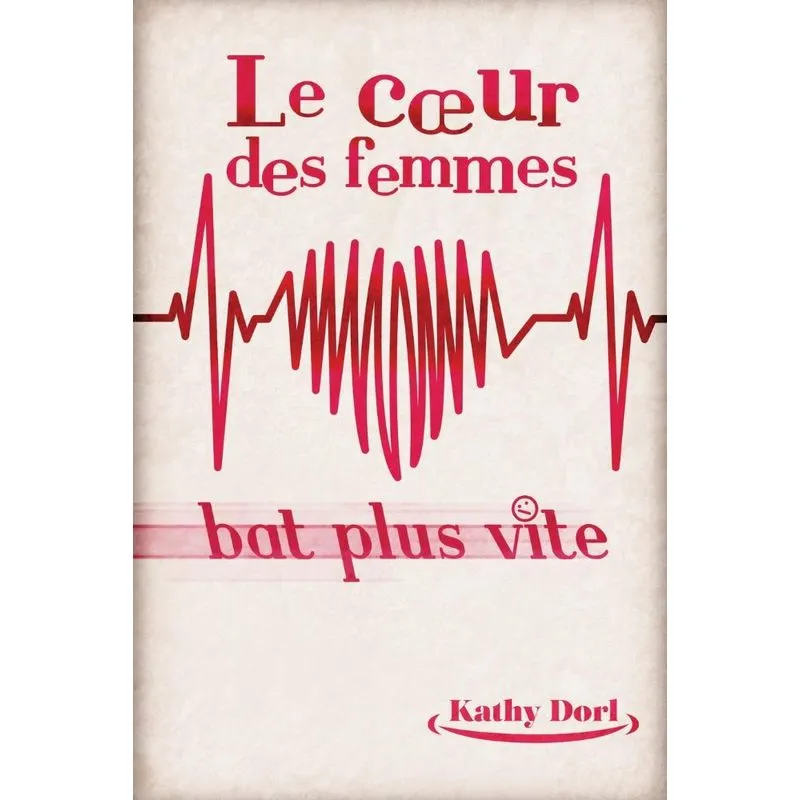 Le Cœur Des Femmes Bat Plus Vite